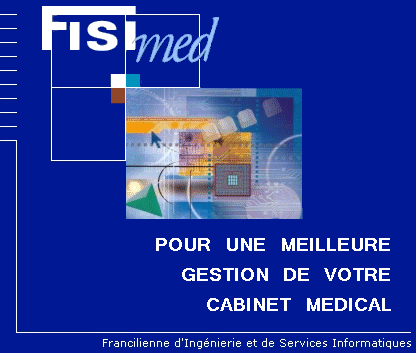 FISImed : Pour une meilleure gestion de votre cabinet médical